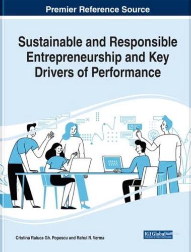 Sustainable and Responsible Entrepreneurship and Key Drivers of Performance