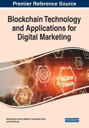 Blockchain Technology and Applications for Digital Marketing