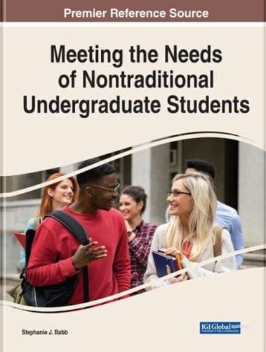 Meeting the Needs of Nontraditional Undergraduate Students