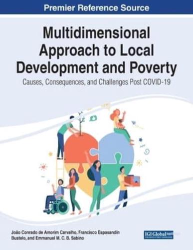 Multidimensional Approach to Local Development and Poverty: Causes, Consequences, and Challenges Post COVID-19
