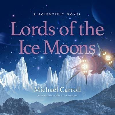 Lords of the Ice Moons Lib/E
