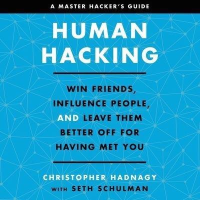 Human Hacking Lib/E