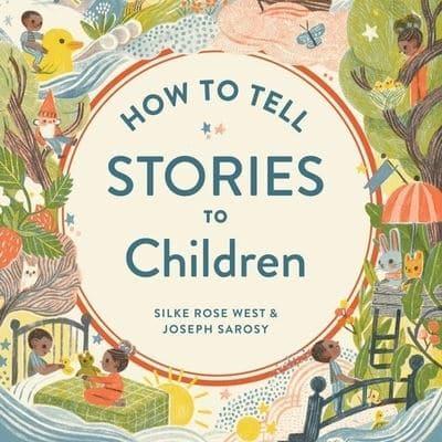 How to Tell Stories to Children Lib/E