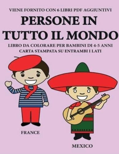 Libro Da Colorare Per Bambini Di 4-5 Anni (Persone in Tutto Il Mondo)