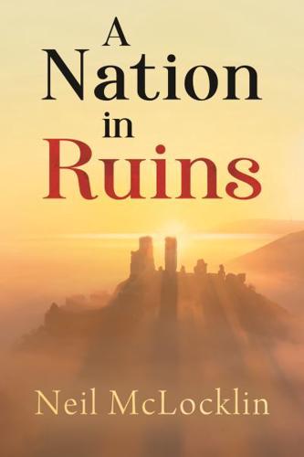 A Nation in Ruins