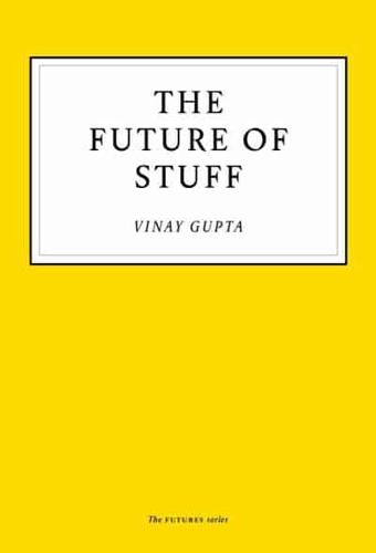 The Future of Stuff