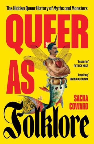 Queer as Folklore