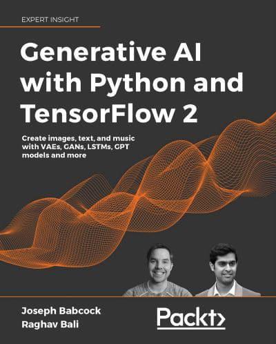 Generative AI With Python and TensorFlow 2