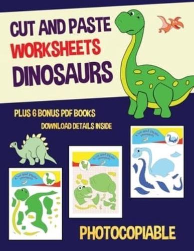 Cut and Paste Worksheets - Dinosaurs