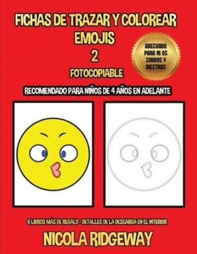 Fichas De Trazar Y Colorear (Emojis 2)