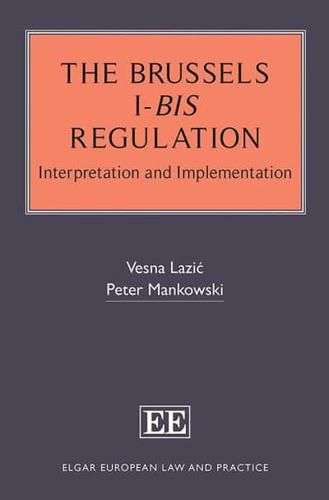 The Brussels I-Bis Regulation