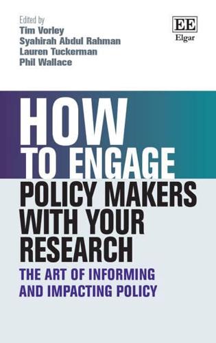 How to Engage Policy Makers With Your Research