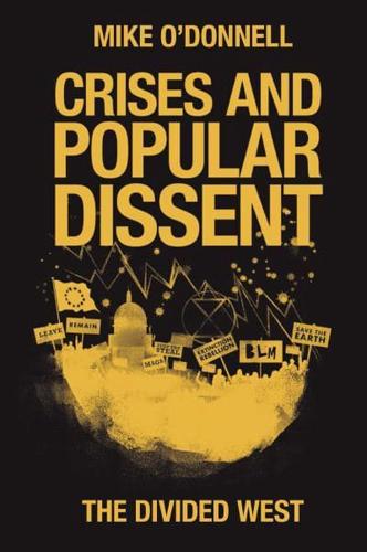Crises and Popular Dissent