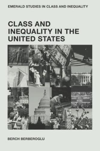 Class and Inequality in the United States