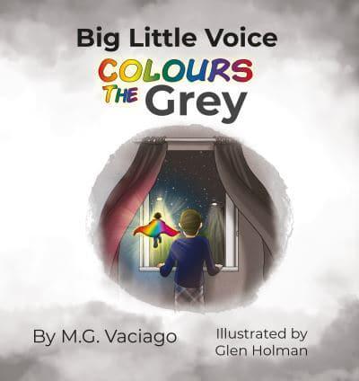 Big Little Voice Colours the Grey