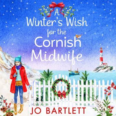 A Winter's Wish for the Cornish Midwife