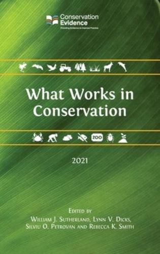 What Works in Conservation 2021