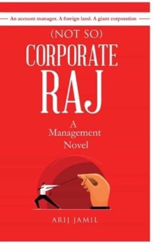 (Not So) Corporate Raj