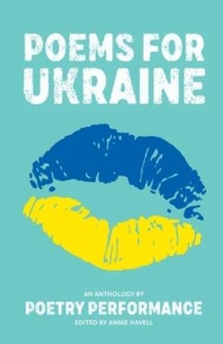 Poems for Ukraine: An anthology by Poetry Performance