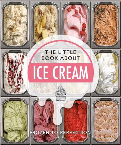 The Little Book of Ice-Cream