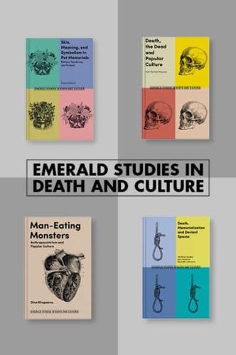 Emerald Studies in Dealth and Culture Book Set (2018-2019)