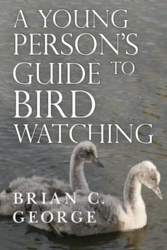Young Person's Guide to Bird Watching