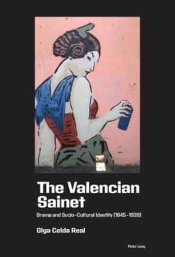 The Valencian Sainet