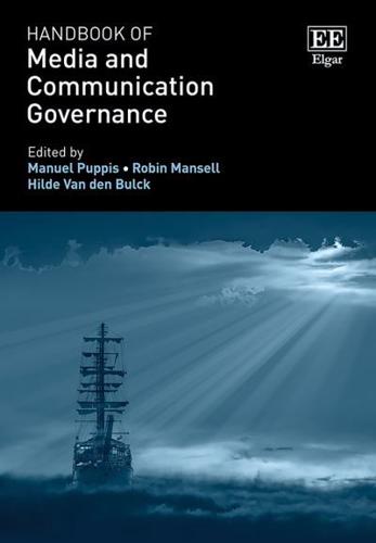 Handbook of Media and Communication Governance