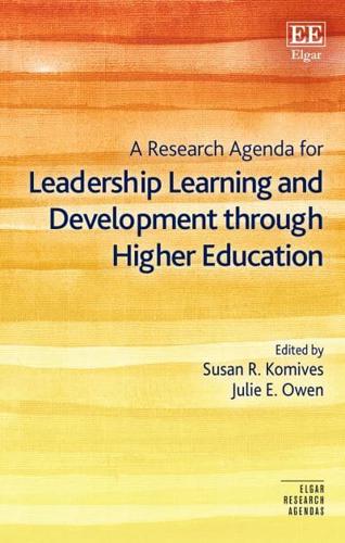 A Research Agenda for Leadership Learning and Development Through Higher Education