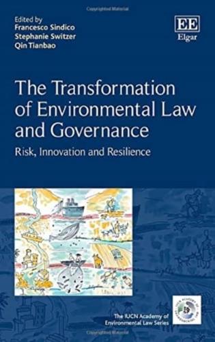 The Transformation of Environmental Law and Governance