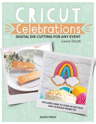 Cricut Celebrations