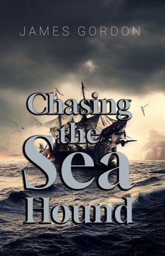 Chasing the Sea Hound