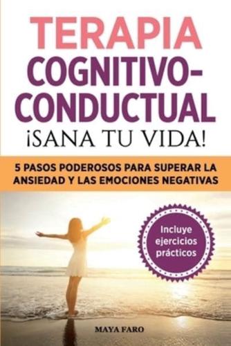 Terapia Cognitivo- Conductual