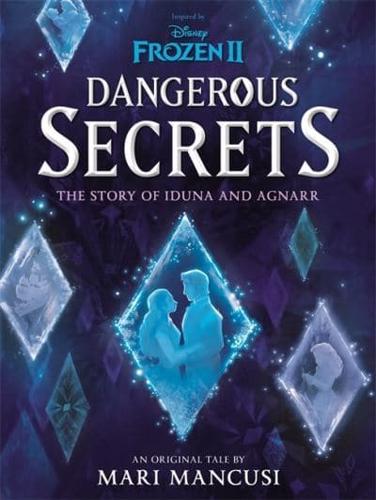 Dangerous Secrets