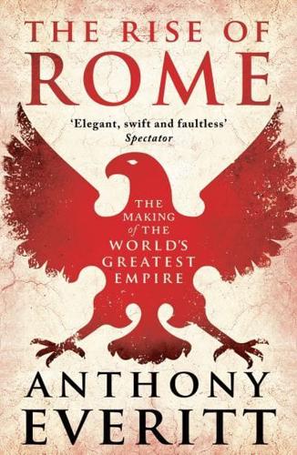 The Rise of Rome