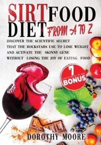 Sirtfood Diet-From A to Z