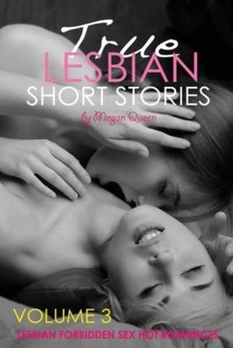 True Lesbian Short Stories