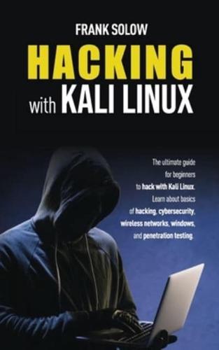 Hacking With Kali Linux