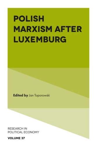 Polish Marxism After Luxemburg