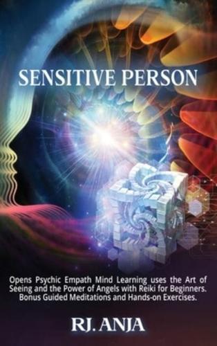 A Highly Sensitive Person Opens Psychic