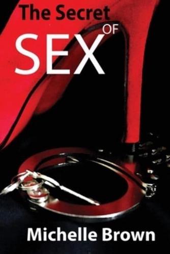 The Secret Of SEX