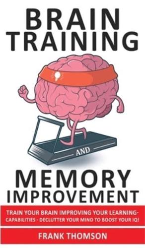 Brain Training and Memory Improvement