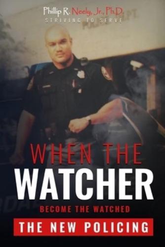 When The Watcher Becomes The Watched