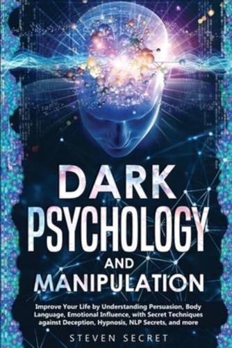 Dark Psychology and Manipulation