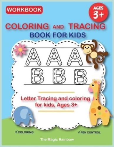 Coloring and Tracing Book for Kids