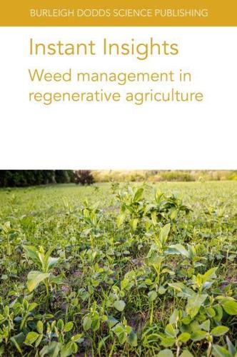 Weed Management in Regenerative Agriculture