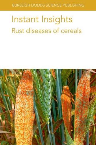 Rust Diseases of Cereals