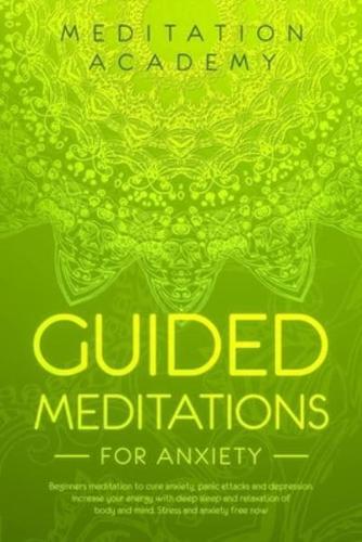 Guided Meditations for Anxiety