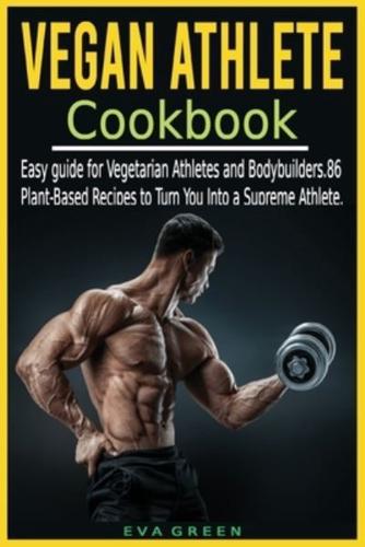 Vegan Athlete Cookbook