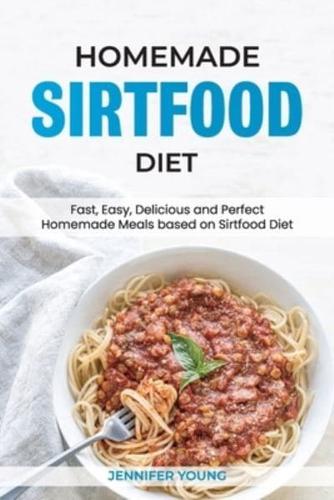 Homemade Sirtfood Diet